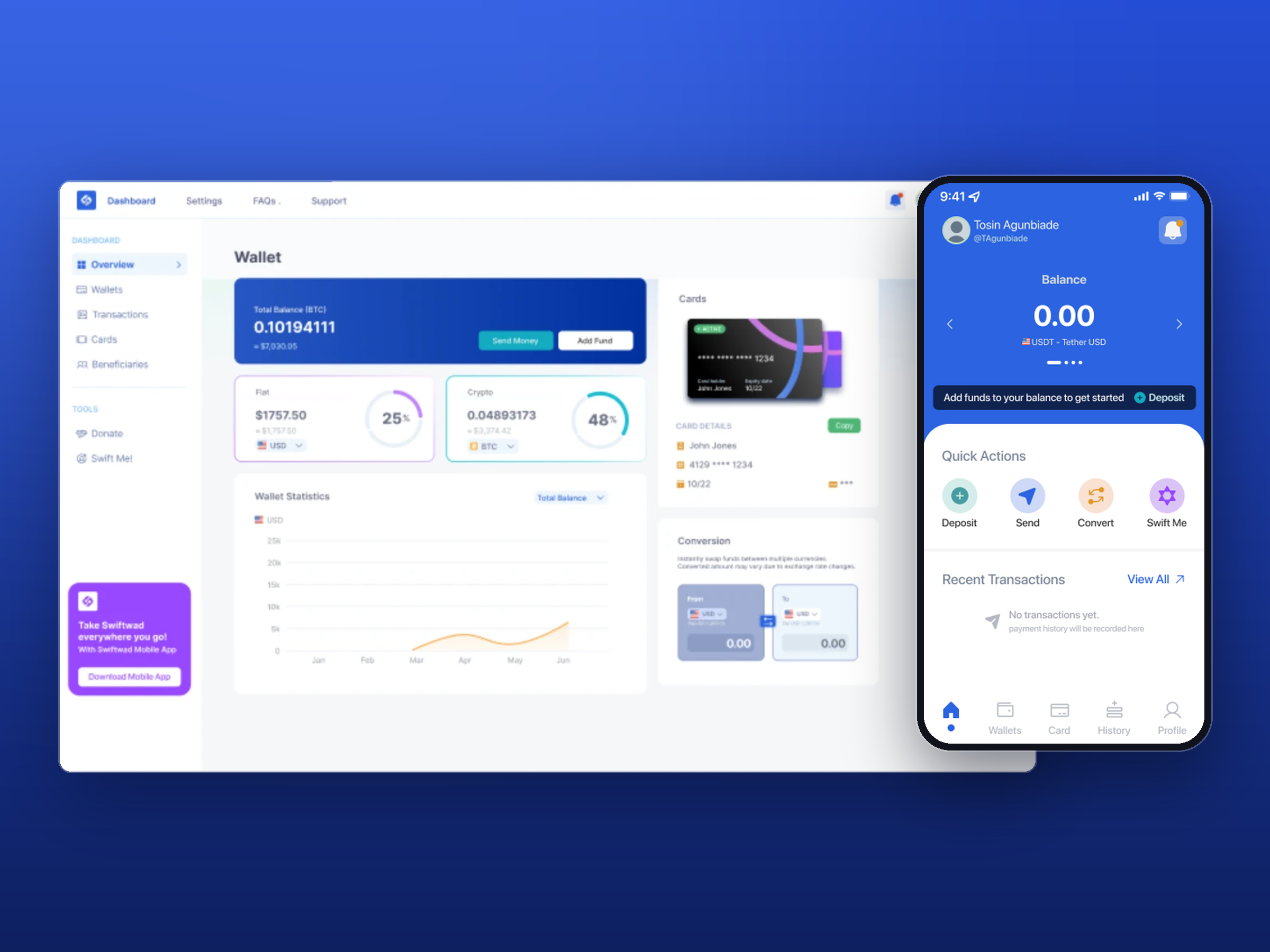 Swiftwad web dashboard and mobile app shown together on a blue background